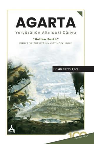 Agarta Yeryüzünün Altındaki Dünya