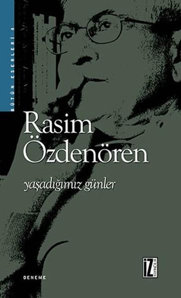 Yaşadığımız Günler