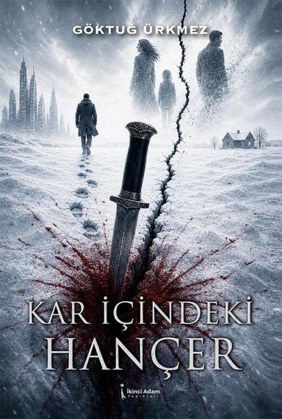 Kar İçindeki Hançer | İkinci Adam Yayınları (İnce Kapak) - Resim 1