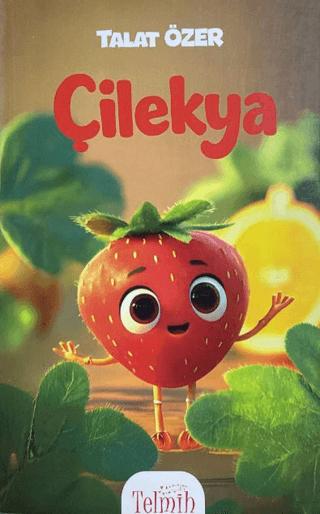 Çilekya | Telmih Kitap (Ciltsiz) - Resim 1