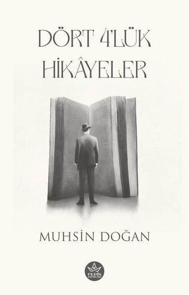 Dört 4'lük Hikayeler | Elpis Yayınları (İnce Kapak) - Resim 1