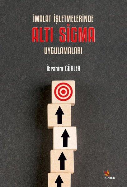 İmalat İşletmelerinde Altı Sigma Uygulamaları | Kriter (İnce Kapak) - Resim 1