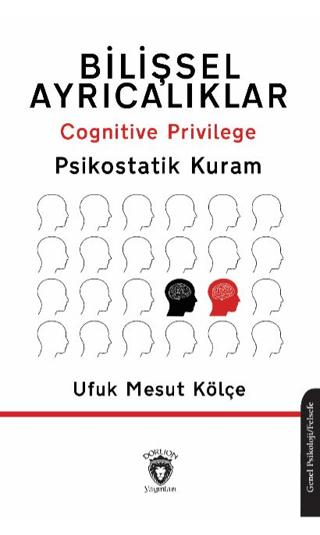 Bilişsel Ayrıcalıklar | Dorlion Yayınları (Ciltsiz) - Resim 1