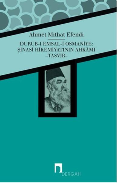 Durub-ı Emsal-i Osmaniye: Şinasi Hikemiyatının Ahkamı | Dergah Yayınları (İnce Kapak) - Resim 1