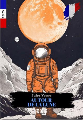 Autour De La Lune - Fransızca