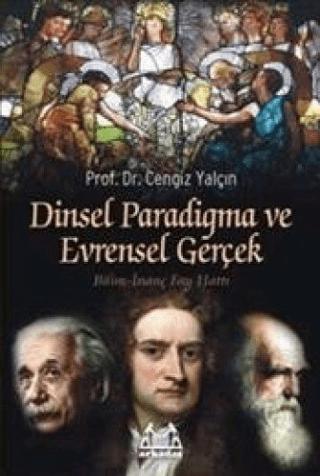 Dinsel Paradigma ve Evrensel Gerçek | Arkadaş Yayınları (Ciltsiz) - Resim 1