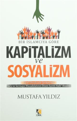Bir İslamcıya Göre Kapitalizm ve Sosyalizm