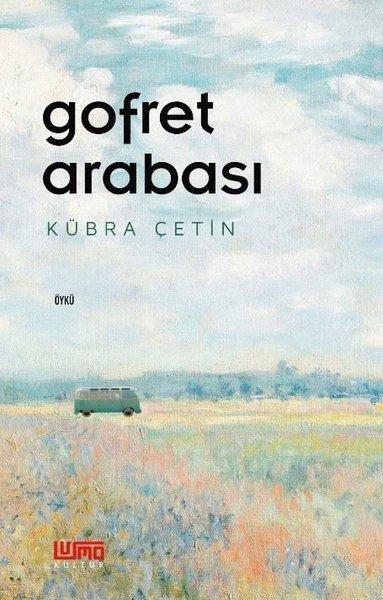 Gofret Arabası | Lumo Yayınları (İnce Kapak) - Resim 1