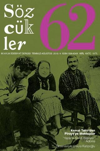 Sözcükler Dergisi Sayı: 62 Temmuz - Ağustos 2016 | Sözcükler Yayınları (Ciltsiz) - Resim 1