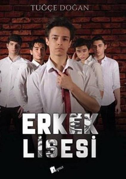 Erkek Lisesi | Lopus (Ciltli) - Resim 1