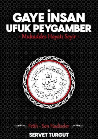 Gaye İnsan Ufuk Peygamber 4. Cilt
