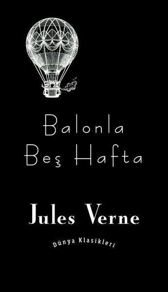 Balonla Beş Hafta | Hasbahçe (İnce Kapak) - Resim 1