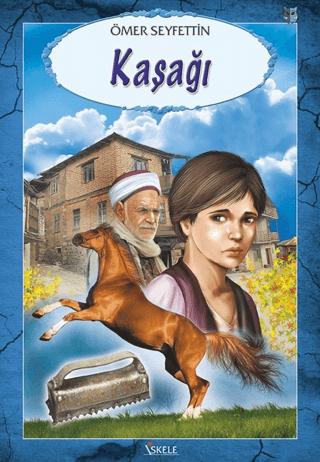 Kaşağı | İskele Yayıncılık (Ciltsiz) - Resim 1