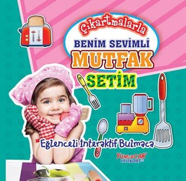 Çıkartmalarla Benim Sevimli Mutfak Setim - Eğlenceli İnteraktif Bulmaca | Yumurcak Yayınları (İnce Kapak) - Resim 1
