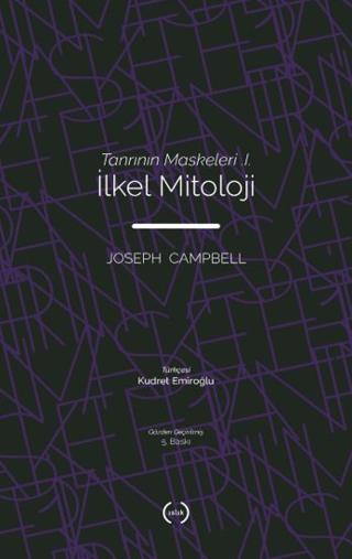 İlkel Mitoloji | Islık Yayınları (Ciltsiz) - Resim 1