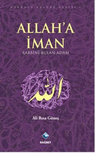 Allah’a İman | Rağbet Yayınları (Ciltsiz) - Resim 1