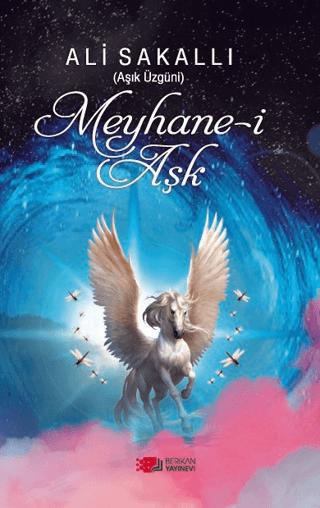 Meyhane-i Aşk | Berikan Yayınevi (Ciltsiz) - Resim 1