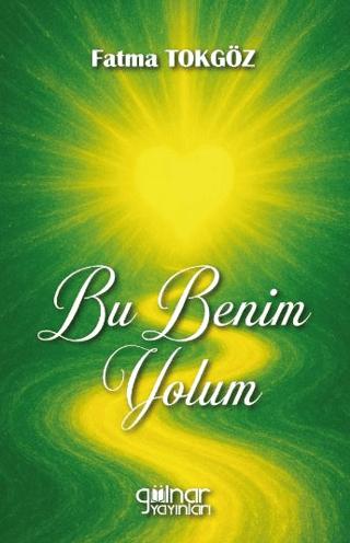 Bu Benim Yolum