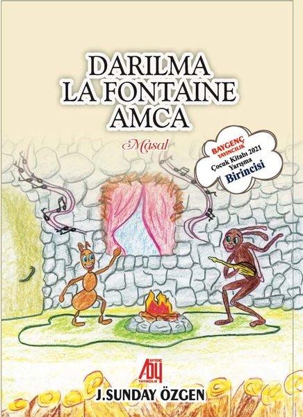 Darılma La Fonten Amca | Baygenç Yayıncılık (İnce Kapak) - Resim 1
