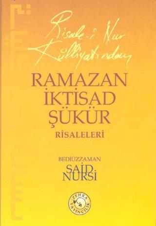 Ramazan İktisad Şükür Risaleleri