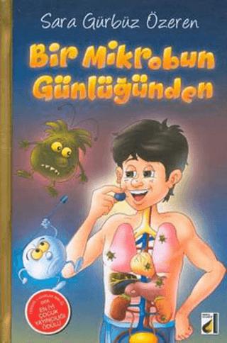 Bir Mikrobun Günlüğünden | Damla Yayınevi (Ciltsiz) - Resim 1