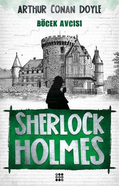 Sherlock Holmes-Böcek Avcısı | Dokuz Yayınları (İnce Kapak) - Resim 1