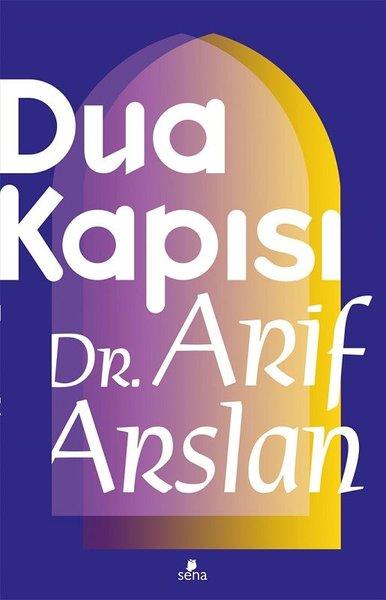 Dua Kapısı | Sena Yayınları (İnce Kapak) - Resim 1