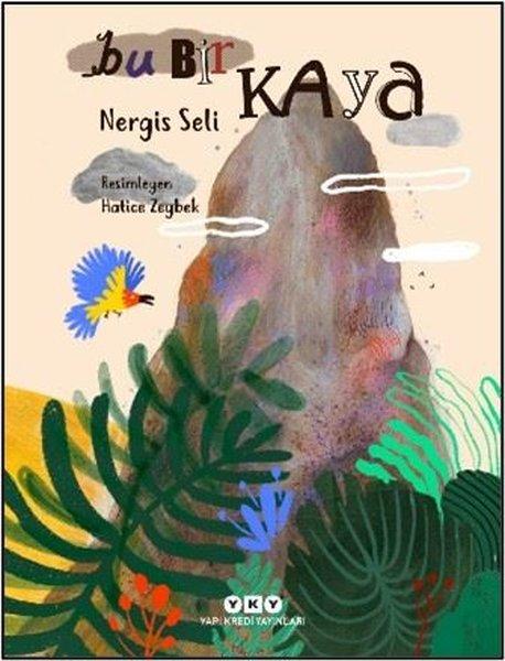 Bu Bir Kaya | Yapı Kredi Yayınları (İnce Kapak) - Resim 1