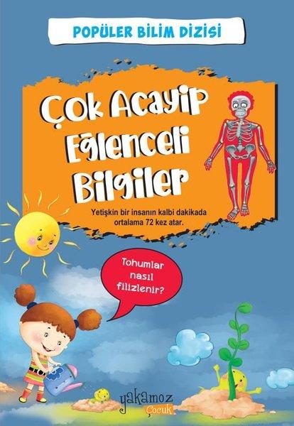 Çok Acayip Eğlenceli Bilgiler 2 - Popüler Bilim Dizisi | Yakamoz Yayınları (İnce Kapak) - Resim 1