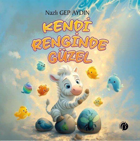 Kendi Renginde Güzel | Herdem Kitap (İnce Kapak) - Resim 1