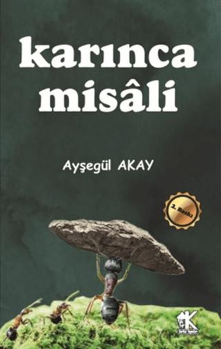 Karınca Misali | Korkut Yayınları (Ciltsiz) - Resim 1