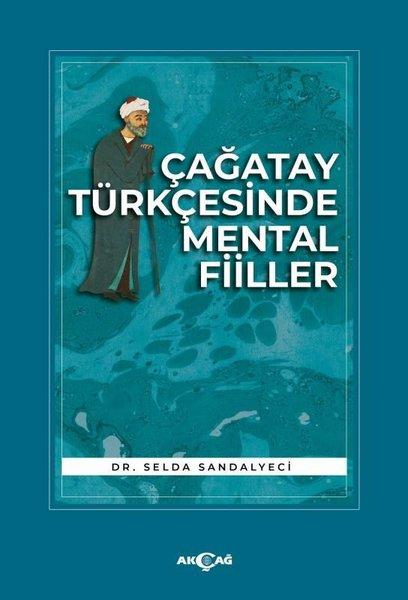 Çağatay Türkçesinde Mental Fiiller | Akçağ Yayınları (İnce Kapak) - Resim 1