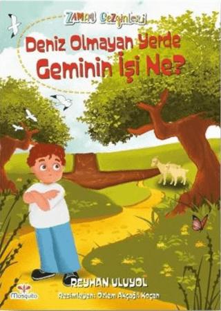 Deniz Olmayan Yerde Geminin İş Ne