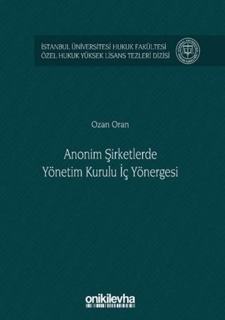 Anonim Şirketlerde Yönetim Kurulu İç Yönergesi