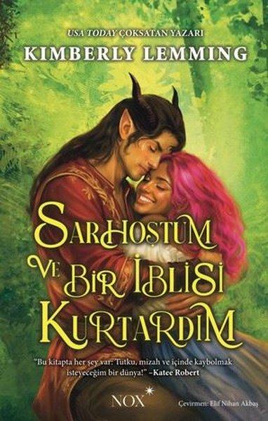 Sarhoştum ve Bir İblisi Kurtardım | Nox Yayınları (İnce Kapak) - Resim 1