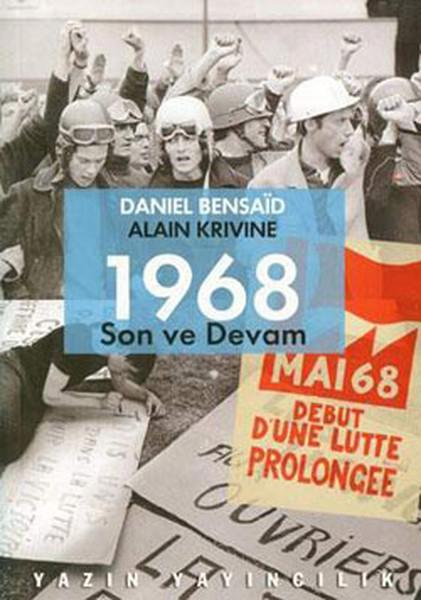 1968 Son Ve Devam | Yazın Yayınları - Politika Dizisi (İnce Kapak) - Resim 1