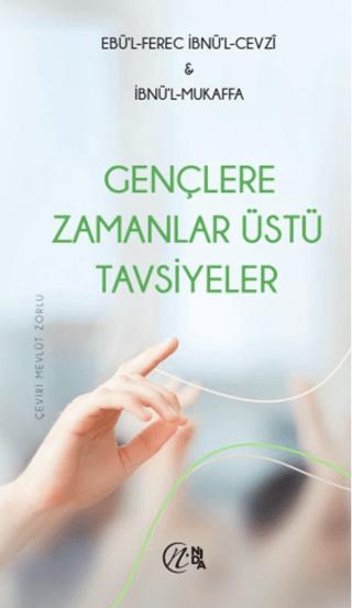 Gençlere Zamanlar Üstü Tavsiyeler | Nida Yayıncılık (Ciltsiz) - Resim 1