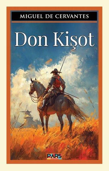 Don Kişot | Pars Yayınları (İnce Kapak) - Resim 1