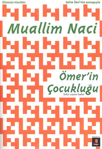 Ömer'in Çocukluğu | Kapı Yayınları - Anı Dizisi (İnce Kapak) - Resim 1