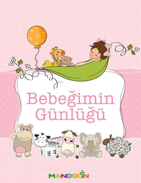 Bebeğimin Günlüğü (Kız) | Mandolin (İnce Kapak) - Resim 1