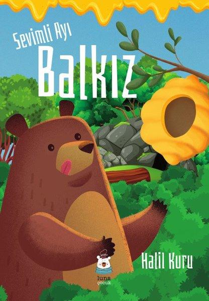 Sevimli Ayı Balkız | Luna Yayınları (İnce Kapak) - Resim 1
