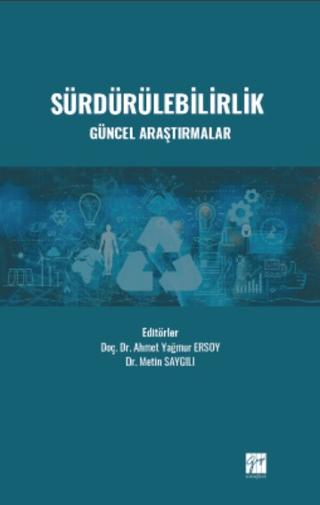 Sürdürülebilirlik Güncel Araştırmalar | Gazi Kitabevi (Ciltsiz) - Resim 1