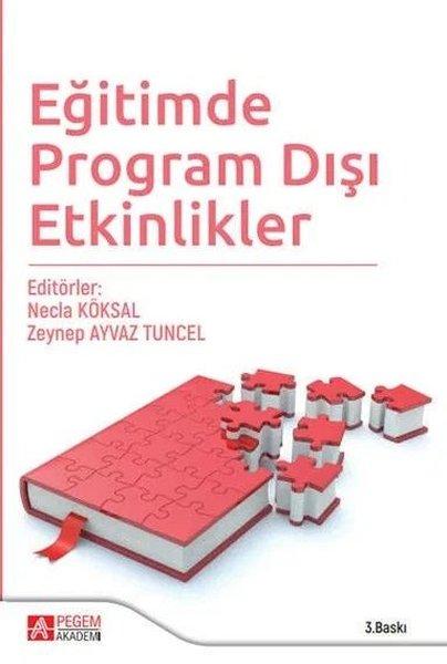 Eğitimde Program Dışı Etkinlikler | Pegem Akademi Yayıncılık (İnce Kapak) - Resim 1