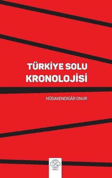 Türkiye Solu Kronolojisi | Post Yayın (İnce Kapak) - Resim 1