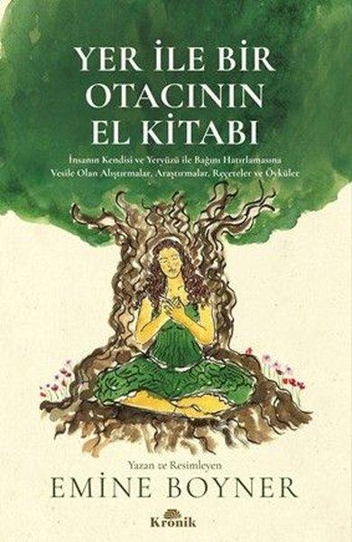 Yer İle Bir Otacının El Kitabı | Kronik Kitap (İnce Kapak) - Resim 1