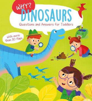 Why? Questions and Answers for Toddlers: Dinosaurs | Yoyo Books (Ciltli) - Resim 1