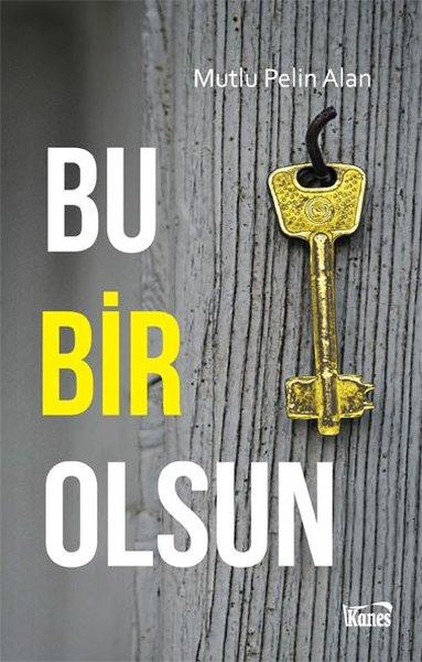 Bu Bir Olsun | Kanes Yayınları (İnce Kapak) - Resim 1