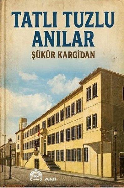 Tatlı Tuzlu Anılar | Kekeme Yayınları (İnce Kapak) - Resim 1