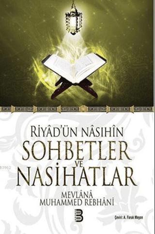 Riyad'ün Nasıhin Sohbetler ve Nasihatlar