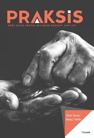 Praksis Sayı: 54 | Dipnot Yayınları (Ciltsiz) - Resim 1